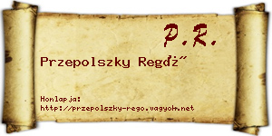 Przepolszky Regő névjegykártya
